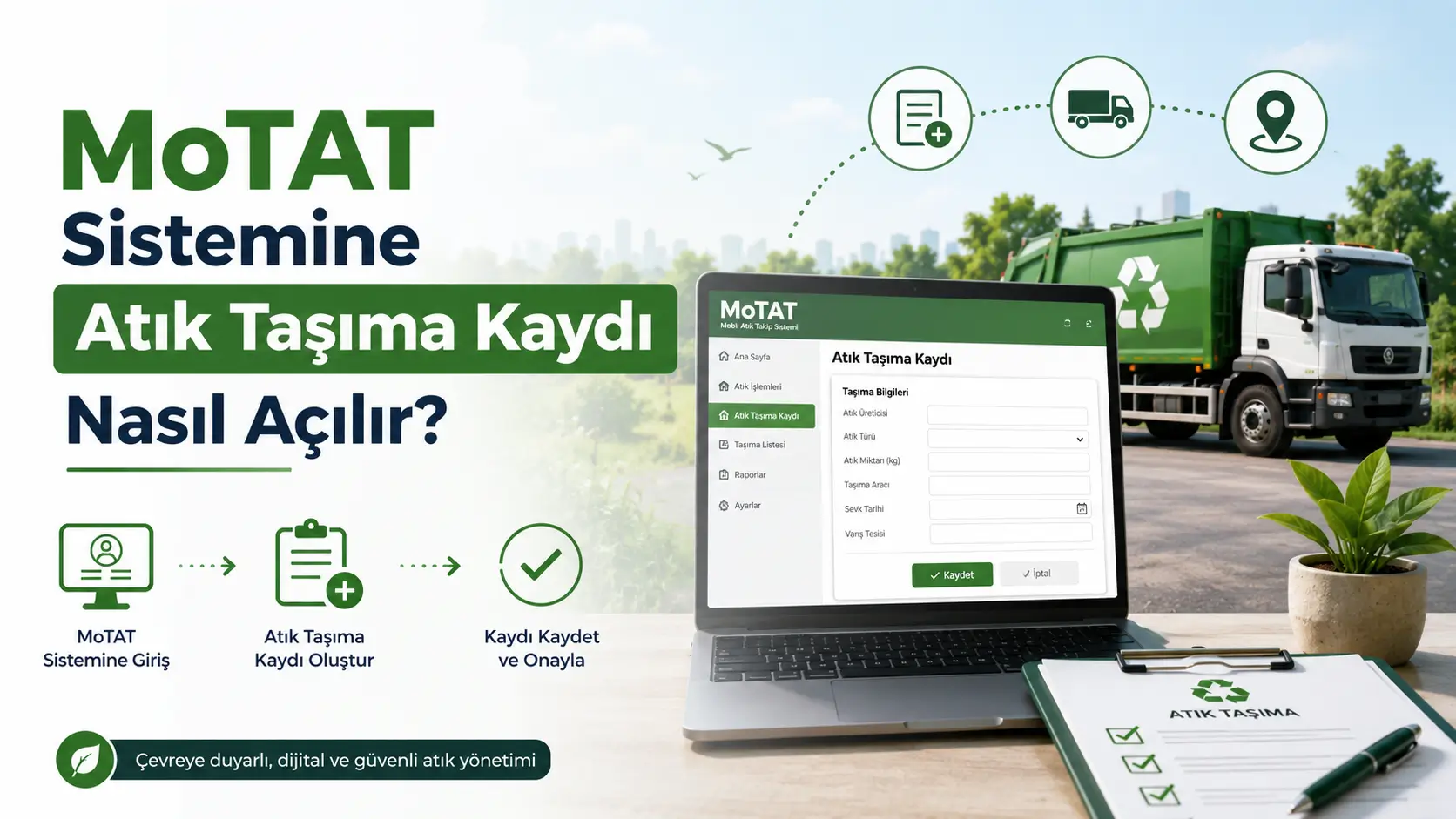 MoTAT Sistemine Atık Taşıma Kaydı Nasıl Açılır?